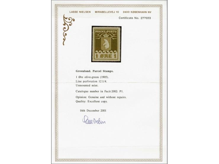 Pakkeporto 1 øre olive green perforated 12¼, very fine unmounted mint with 2001 Lasse Nielsen certificate, cat.v. 650+ (Facit