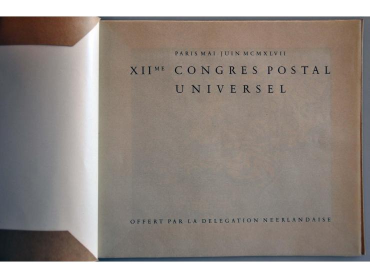 Geschenkboek XII e Congres Universal Postal Paris 1947 van de Nederlandse delegatie waarin Nederland 1940-1945 * w.b. 332-349