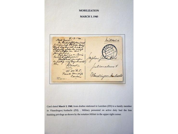 Mobilization 10 cards and covers April 1939-March 1940 with Veldpost (field post) cancellations and military postage free, di