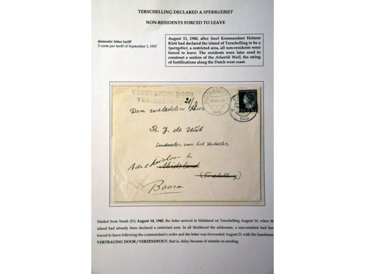 Envelope with 5 cent Queen Wilhelmina Sneek-Midsland (Terschelling) 14.VIII.1940, with VERTRAGING DOOR/ VERZENDFOUT (delayed 