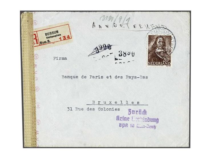 registered letter with 20 cent Bussum Stationsplein 30.VIII.1944 to Bruxelles, German censor label Cöln OKD (c) and cancel Zu