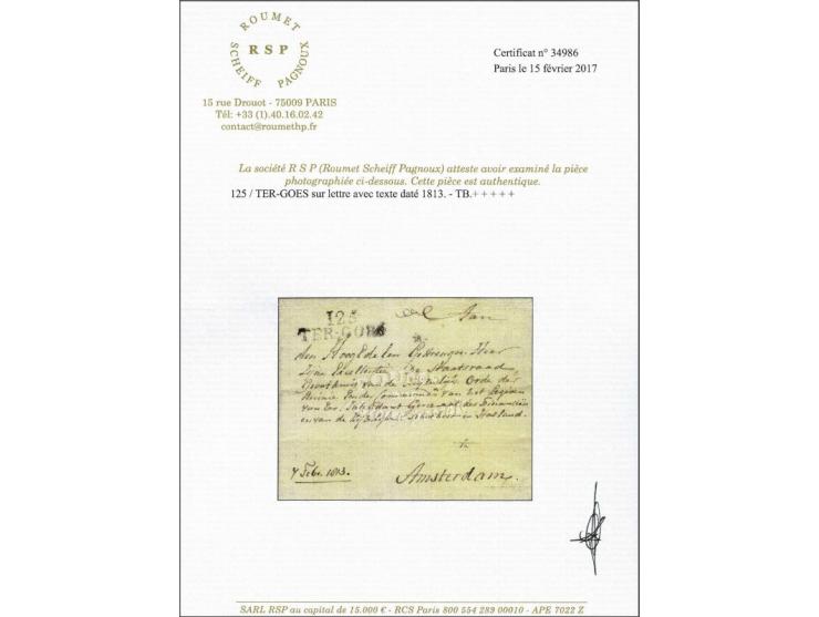 125 TER GOES in zwart, iets vlekkerige afdruk op brief 7-2-1813 naar Amsterdam, pracht ex. met certificaat Roumet 2017 (enige