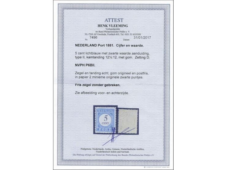 5 cent lichtblauw en zwart tanding 12½ x 12 type II met certificaat Vleeming 2017 (tanding zie foto), cat.w. 1350 