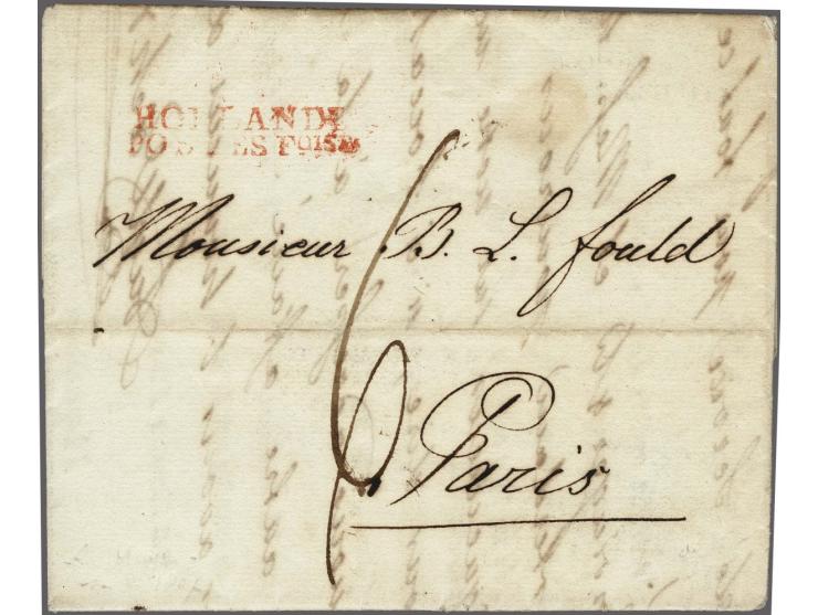 HOLLANDE / POSTES&nbsp;Foises in red on preprinted letter from La Haye 1 Aout 1807 to Paris, postage 6 déc., fine-very fine