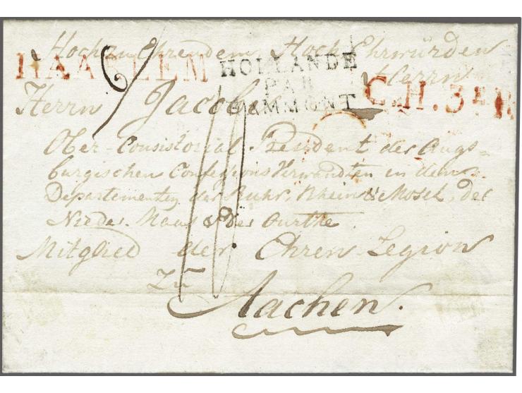 HAARLEM and C.H.3eR. on complete letter to Aachen Mars 1811 with transit HOLLANDE/ PAR/ HAMMONT (ex. coll. Muys), postage 10 