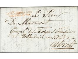 Don E HOLLANDE/ TROUPES&nbsp;Foises in red on letter from La Haye Le 20 Juin 1804 to General de Marmont Utrecht, postage free